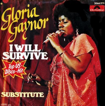 Gloria Gaynor – I Will Survive