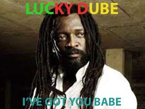 Lucky Dube – I’ve Got You Babe
