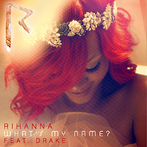 Rihanna-Whats-My-Name