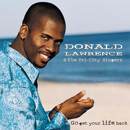 donald-lawrence-the-best-is-yet-to-come