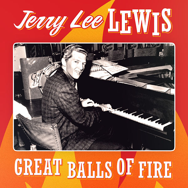 Jerry-Lee-Lewis-Great-Balls-of-Fire