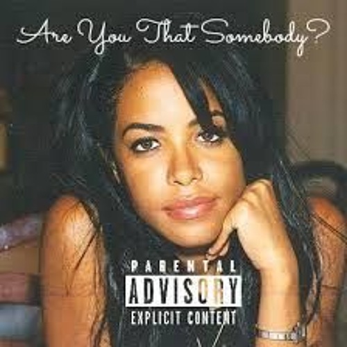 aaliyah-are-you-that-somebody