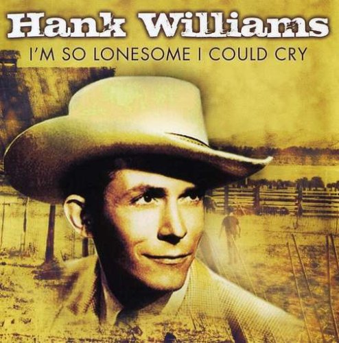hank-williams-im-so-lonesome-i-could-cry