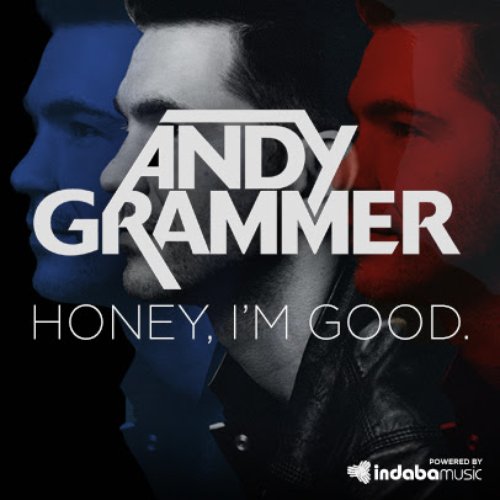 Honey-Im-Good-Andy-Grammer