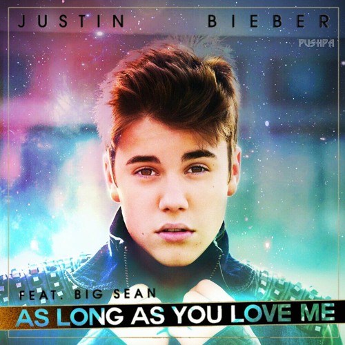 As-Long-As-You-Love-Me-Justin-Bieber