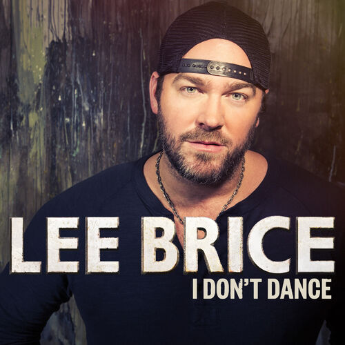 Lee-Brice-I-Dont-Dance