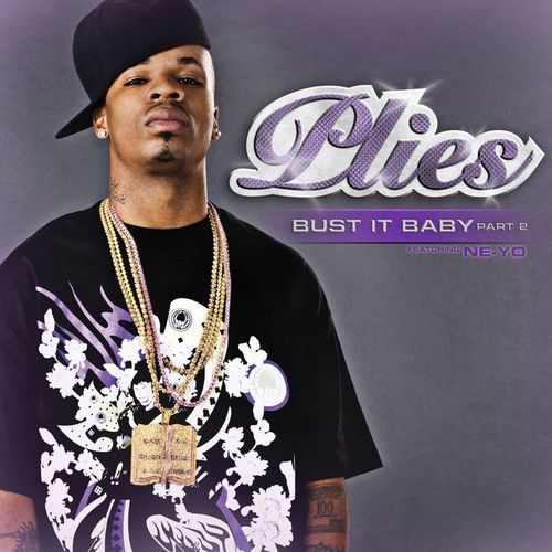 Plies-Bust-It-Baby-Pt.-2-feat.-Ne-Yo