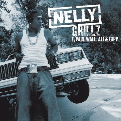 Nelly-Grillz
