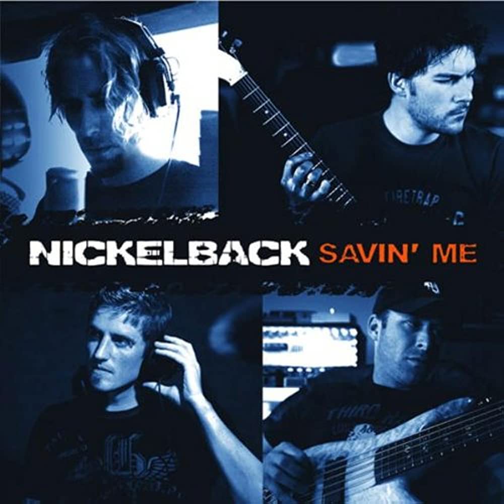 Savin-Me-Nickelback