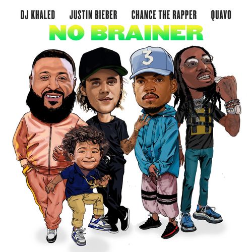 DJ-Khaled-No-Brainer-feat.-Justin-Bieber-Chance-the-Rapper-Quavo