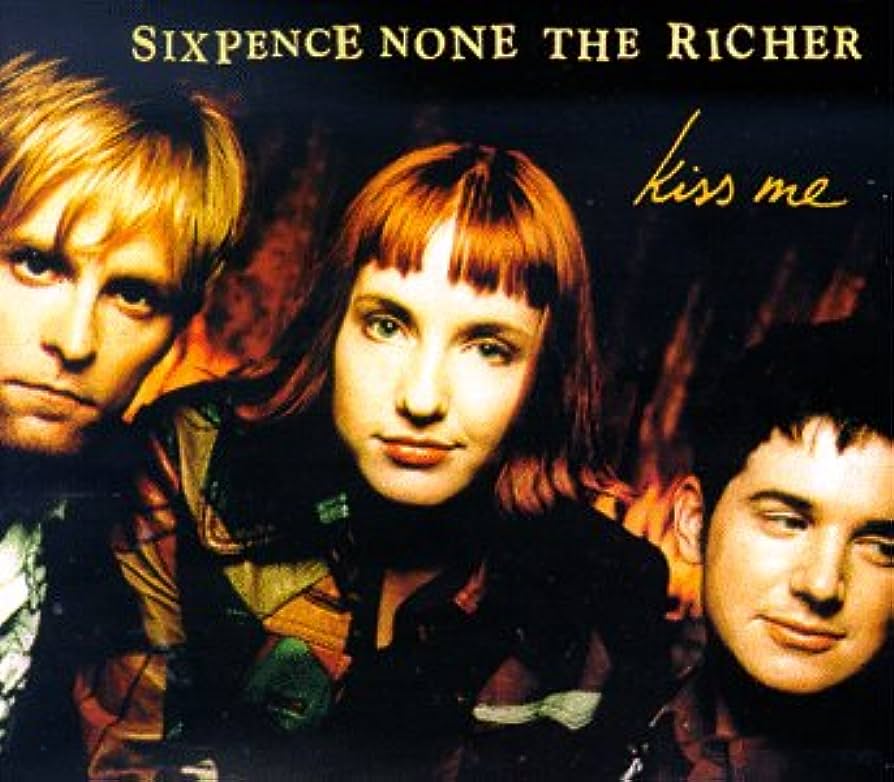 Kiss-Me-Sixpence-None-The-Richer