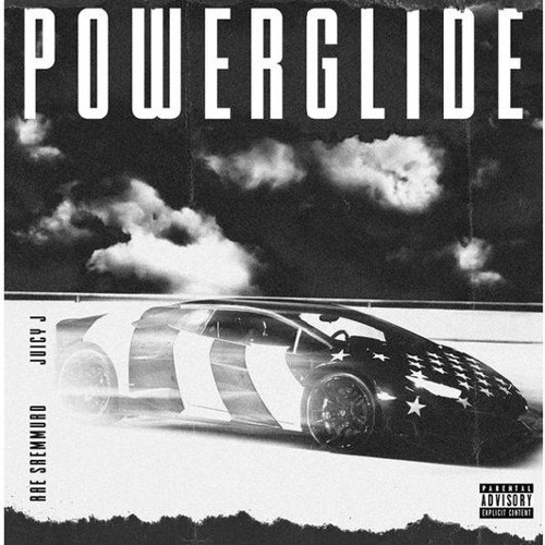 Powerglide-Rae-Sremmurd-Juicy-J