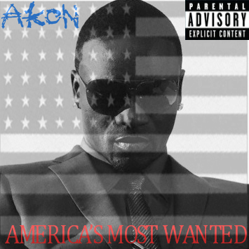 Akon Most wanted