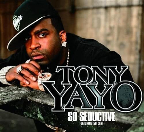 tony-yayo-so-seductive