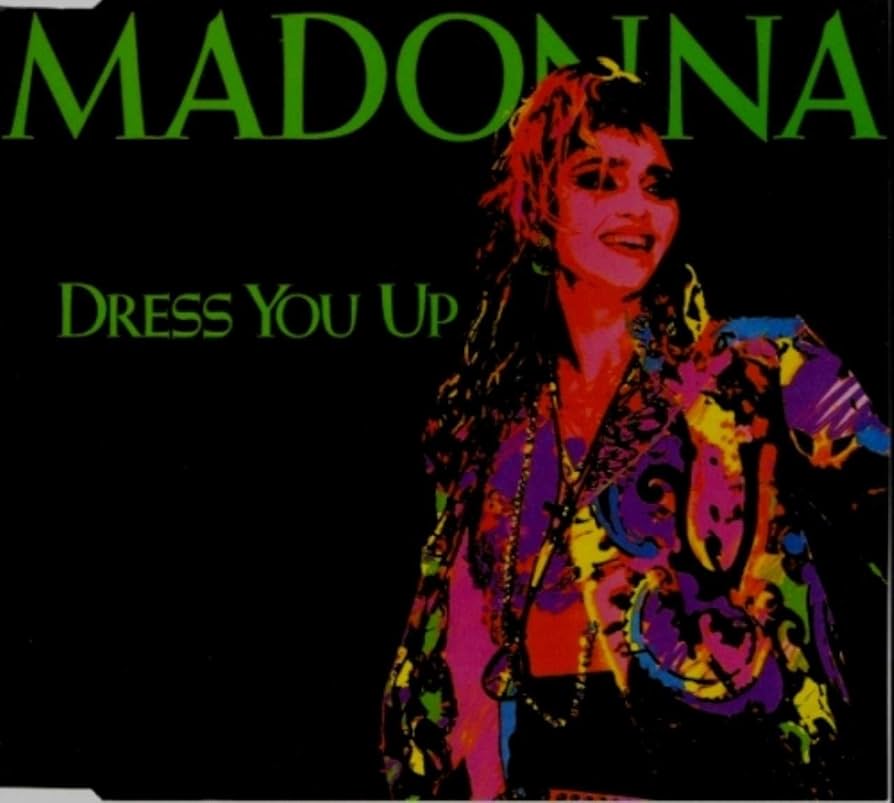 Dress-You-Up-Madonna