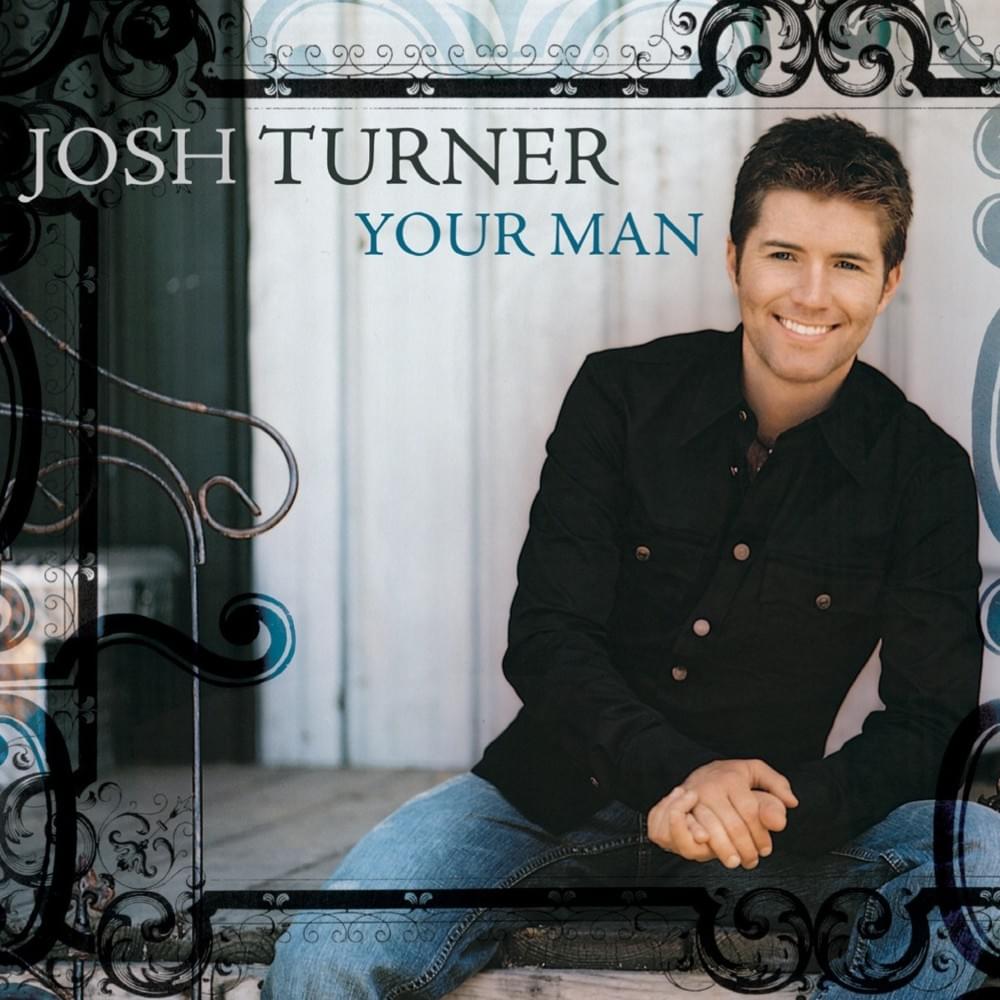 josh-turner-your-man