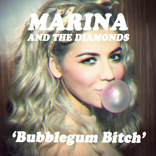 MARINA-Bubblegum-Bitch
