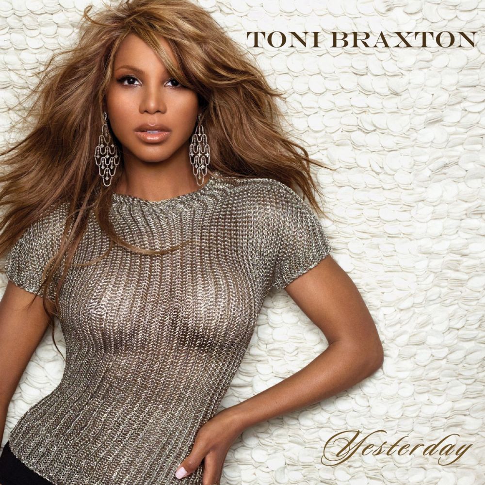Toni-braxton-Yesterday