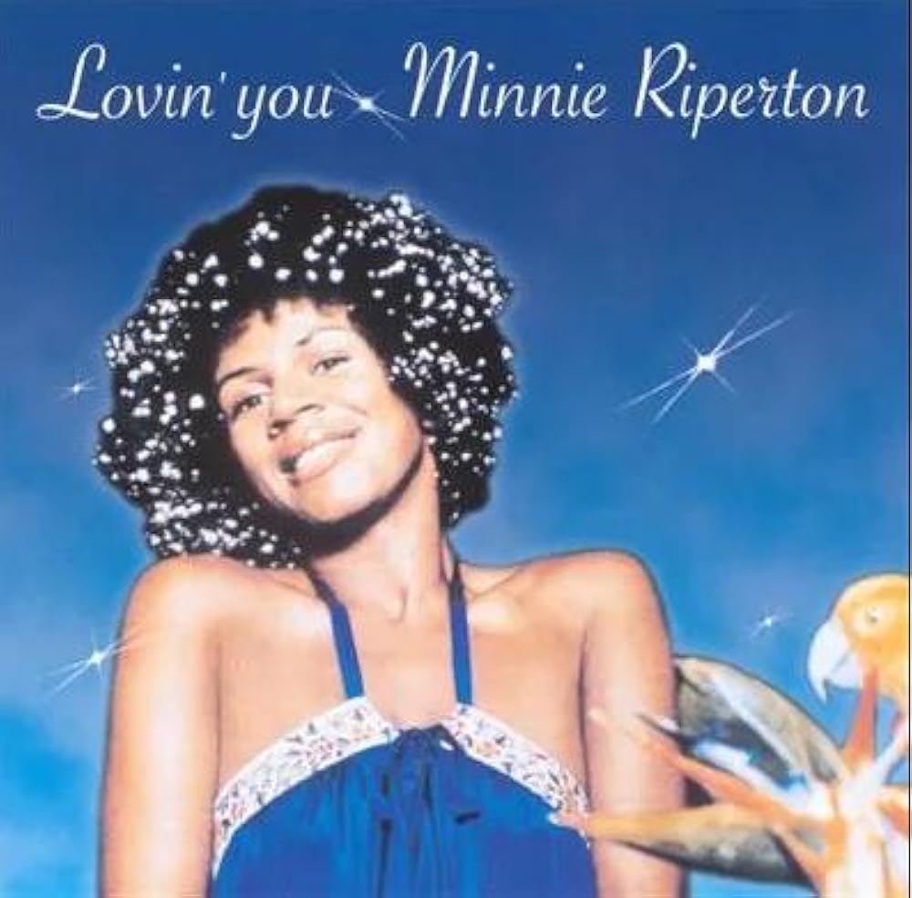 Minnie Riperton – Lovin’ You